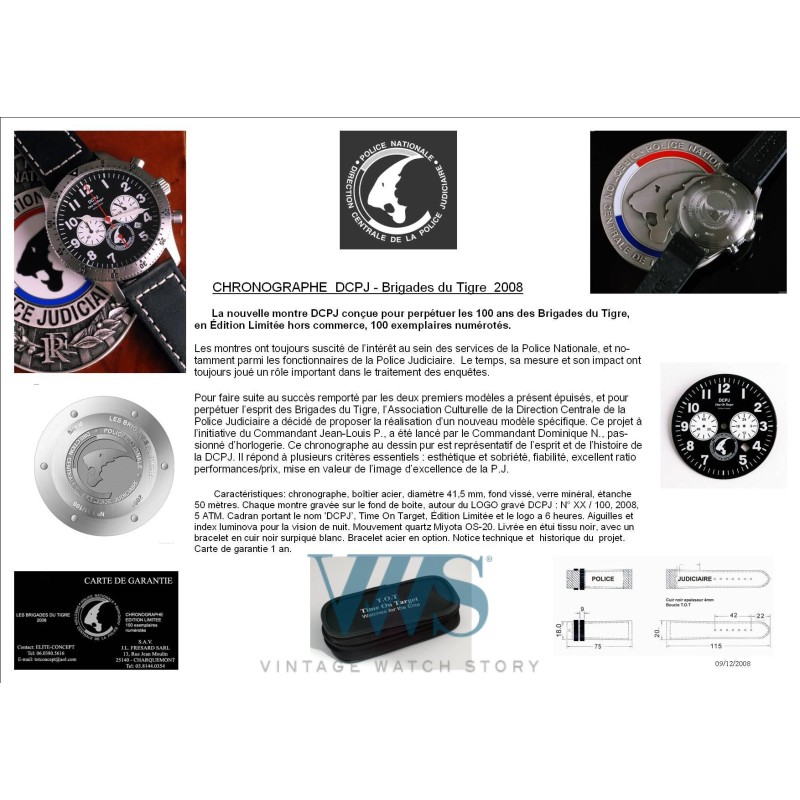 T.O.T  (Chronographe DCPJ  2008 / Brigade du tigre - Prototype N° 00 / 100 pièces), Projet 2008