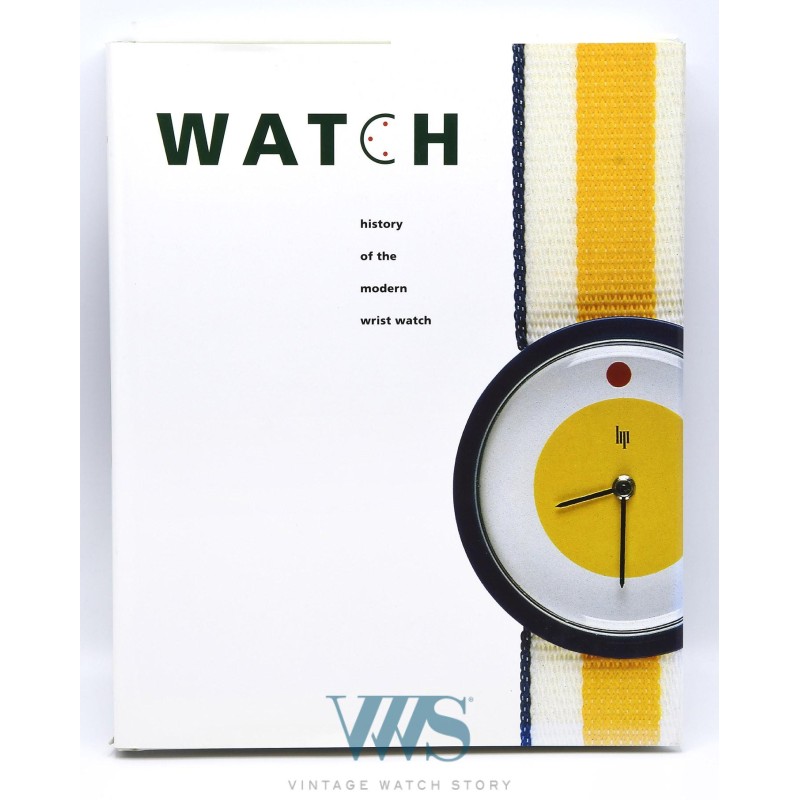 Book "WATCH, History of the modern wrist watch", vers 1994